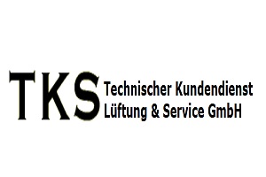 TKS Technischer Kundendienst Lüftung und Service GmbH